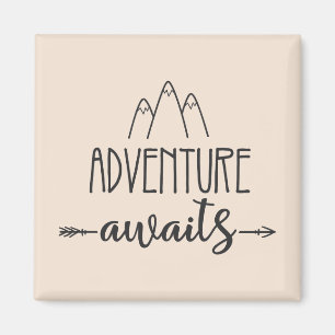 Adventure Awaits Magnet