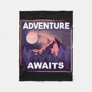 Adventure Awaits Mountain Climbing Outdoor Hiking  Fleece Blanket
