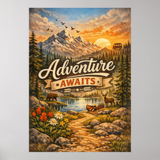 Adventure Awaits Mountain Nature Poster