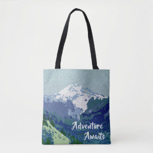 Adventure Awaits Mt. Hood Tote Bag
