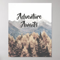 Adventure Awaits Nature Mountain Camp Quote