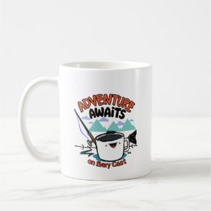 Adventure Awaits on Every Cast Coffee Mug