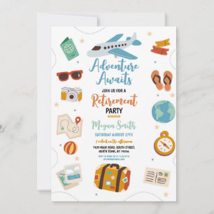 Adventure Awaits Retirement Party Vacation Holiday Invitation
