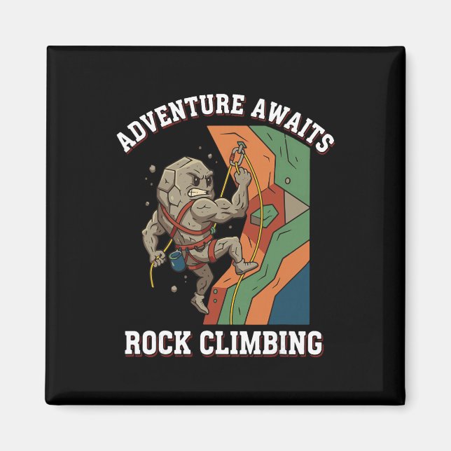 Adventure Awaits Rock Climbing Fun Art  Magnet (Front)