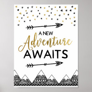 Adventure Awaits Sign