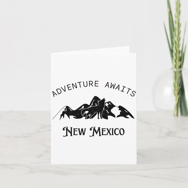 Adventure Awaits Vacation Travel New Mexico  Card (Front)