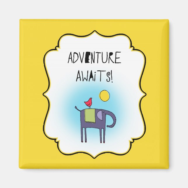 Adventure Awaits Whimsical Design Magnet (Front)