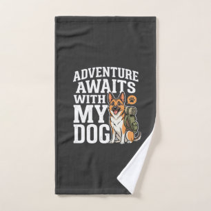 Adventure Awaits With My Dog Hiking Hand Towel