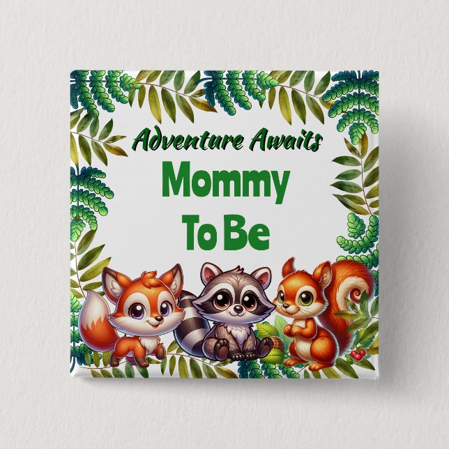 Adventure Awaits Woodland Mum To Be Baby Shower 15 Cm Square Badge (Front)