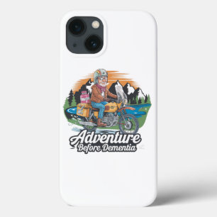 Adventure Before Dementia   Funny Biker phone case