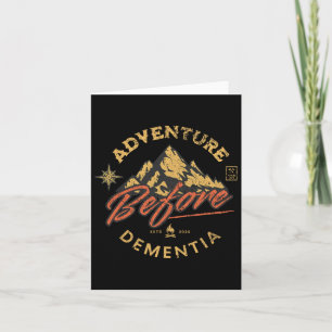 Adventure Before Dementia Hiker Men Women  Card