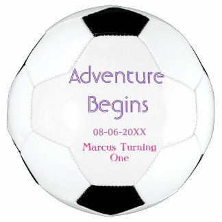 Adventure begins 1st birthday name date simple min soccer ball