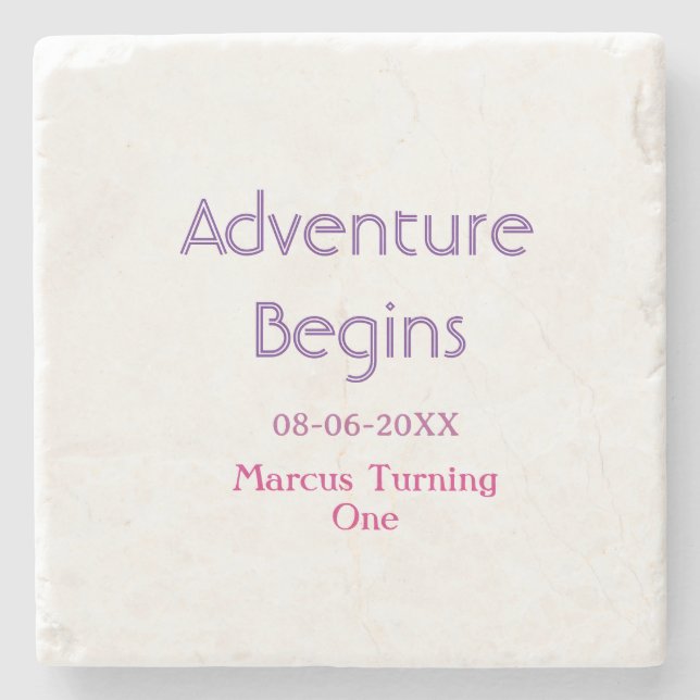 Adventure begins 1st birthday name date simple min stone coaster (Front)