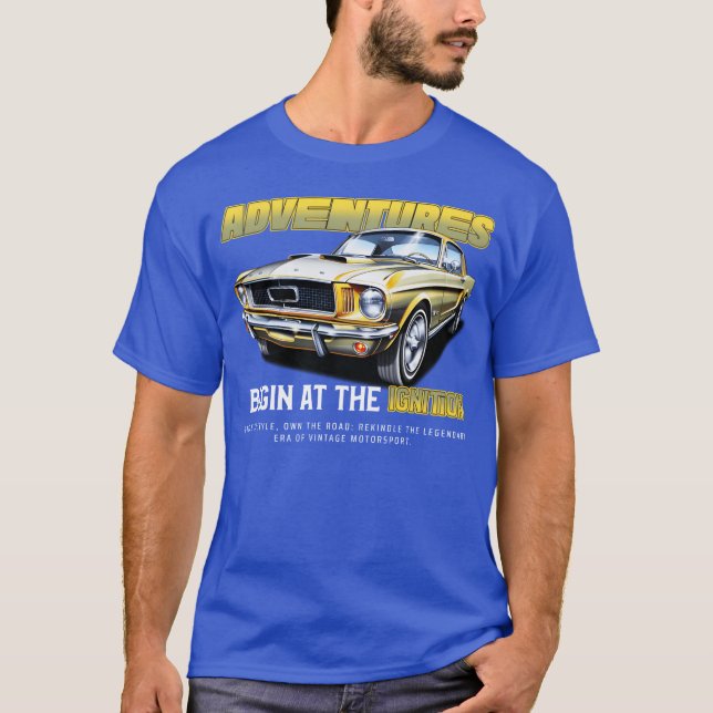 Adventure Begins at the ignition sport car family T-Shirt (Front)