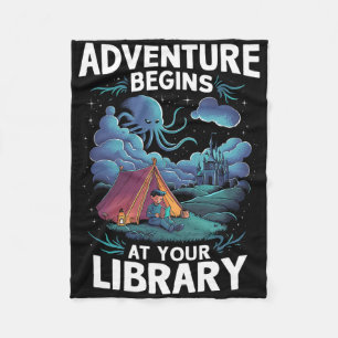 Adventure Begins At Your Library Book Lover Hiking Fleece Blanket
