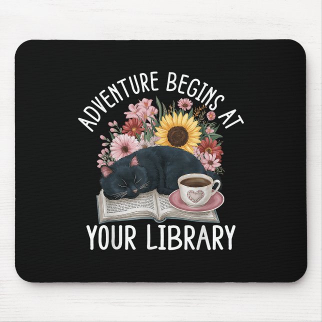 Adventure Begins At Your Library Summer Reading 20 Mouse Pad (Front)