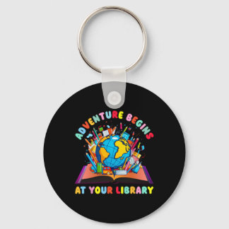 Adventure Begins At Your Library Teacher Reading L Key Ring