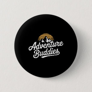 Adventure Buddies Mountain Hiker Hiking Funny Coup 6 Cm Round Badge