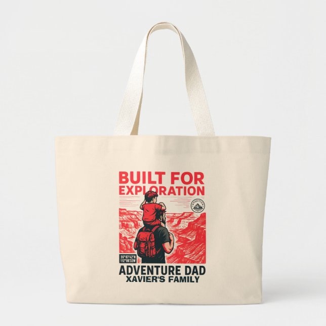 Adventure Dad – BUILT FOR EXPLORATION Large Tote Bag (Front)