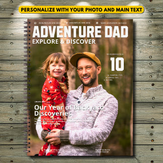 Adventure Dad Magazine Cover - Add Your Headline Notebook