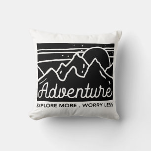 Adventure Explore More Worry Less Cushion