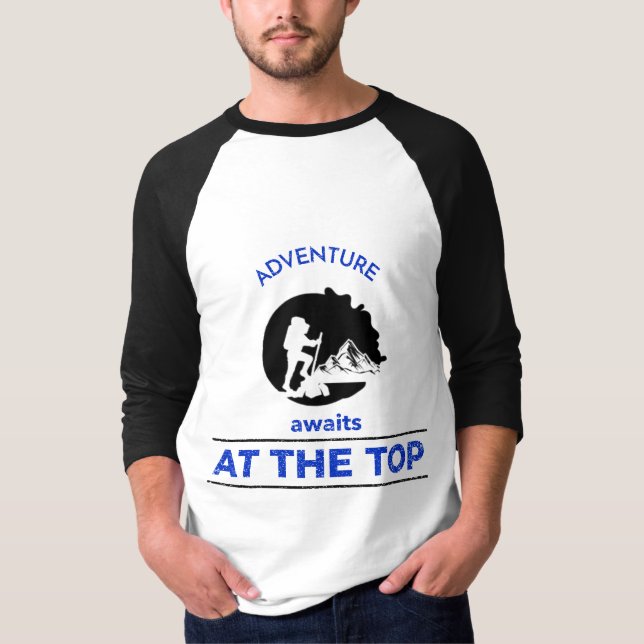 Adventure Hiking, Adventure Awaits at the Top (Front)