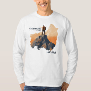 Adventure Hiking, Adventure Awaits, Let’s Go! T-Shirt