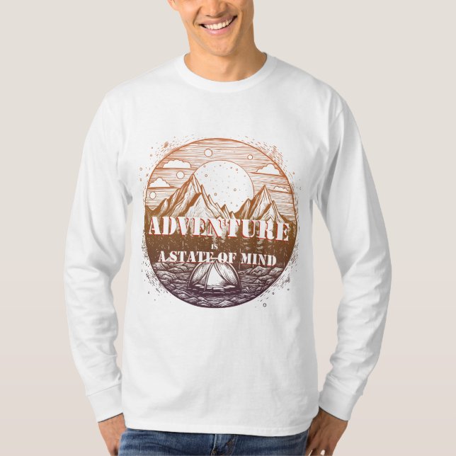 Adventure Hiking, Adventure is a State of Mind T-Shirt (Front)