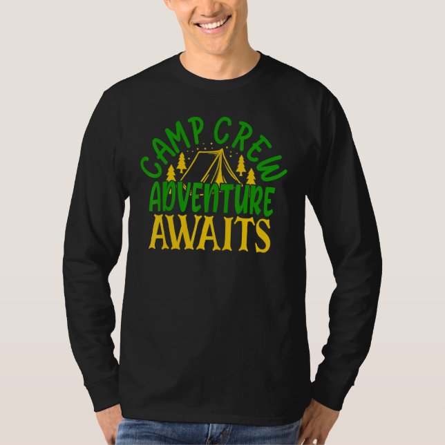 Adventure Is Calling Camp Crew  Camping T-Shirt (Front)