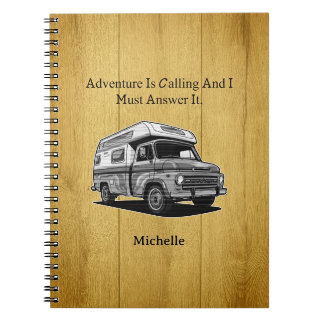 Adventure Is Calling I Must Answer Explore Outdoor Notebook (Front)
