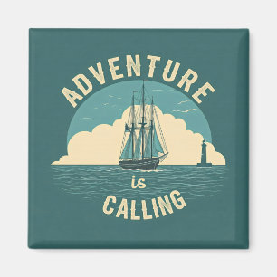 Adventure is Calling Magnet