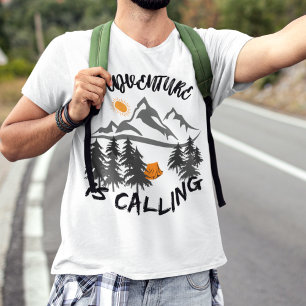 Adventure is calling, Mountains, Outdoors, Camping T-Shirt