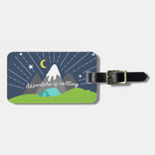 Adventure is Calling Tent Camping Mountains  Luggage Tag