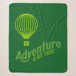 Adventure is out there 2 sherpa blanket