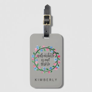 Adventure is Out There Luggage Tag