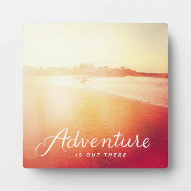 Adventure Is Out There Plaque (Front)