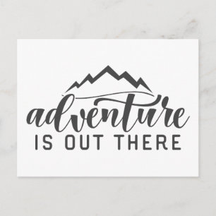 Adventure is Out There Postcard