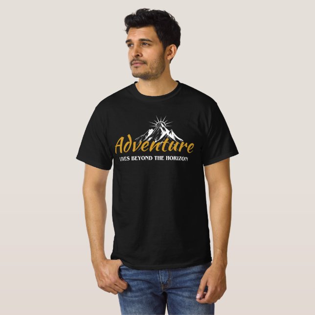 Adventure Lives Beyond the Horizon T-Shirt (Front Full)