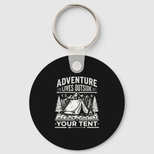 Adventure lives outside tent camping hiking - key ring