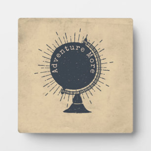 Adventure More Hipster Globe Plaque