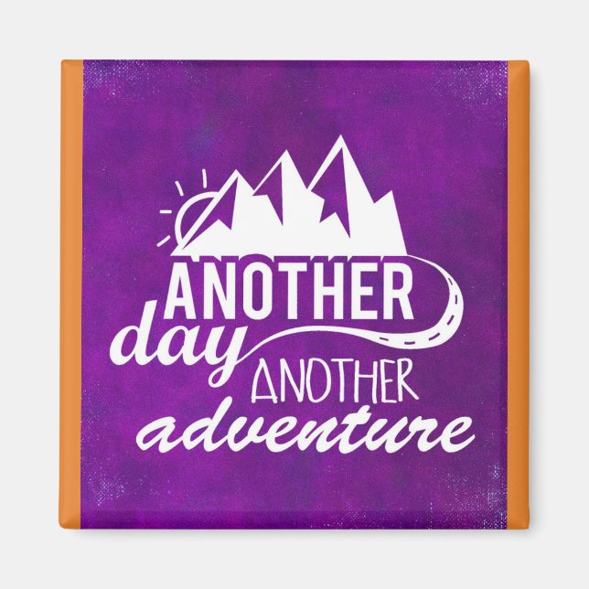 Adventure Quote - Mountains on Purple Background Magnet (Front)