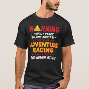 Adventure Racing Joke Graphic T-Shirt
