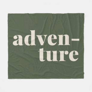 Adventure Simple Inspirational Quote Green Fleece Blanket