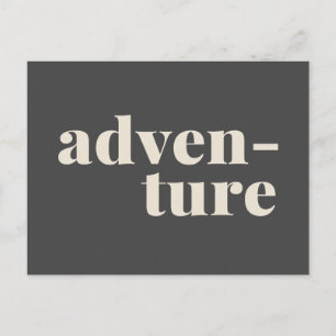 Adventure Simple Inspirational Travel Quote Grey Postcard