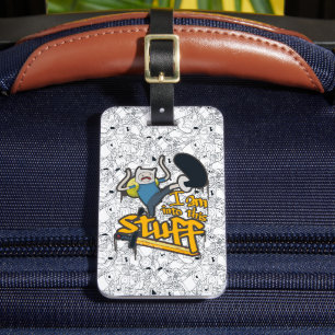 Adventure Time   Finn "I Am Into This Stuff" Luggage Tag