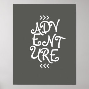 adventurer typography fquote poster grey and white