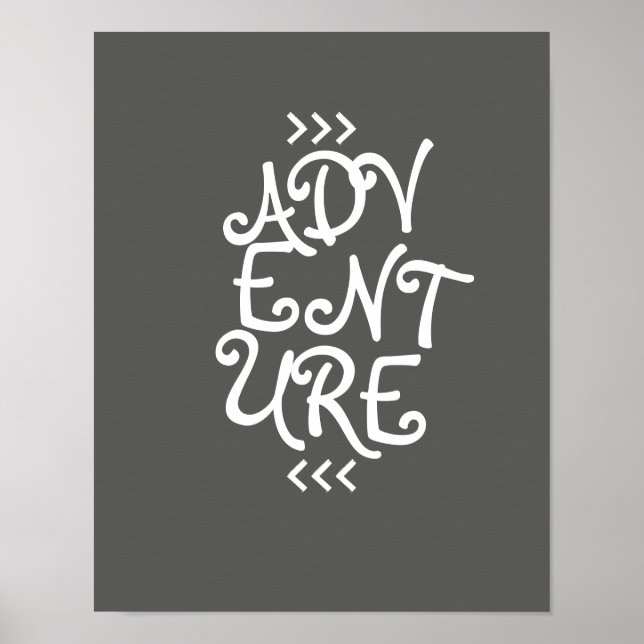 adventurer typography fquote poster grey and white (Front)