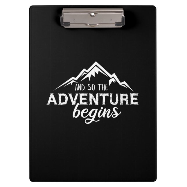 adventures begins clipboard (Front)