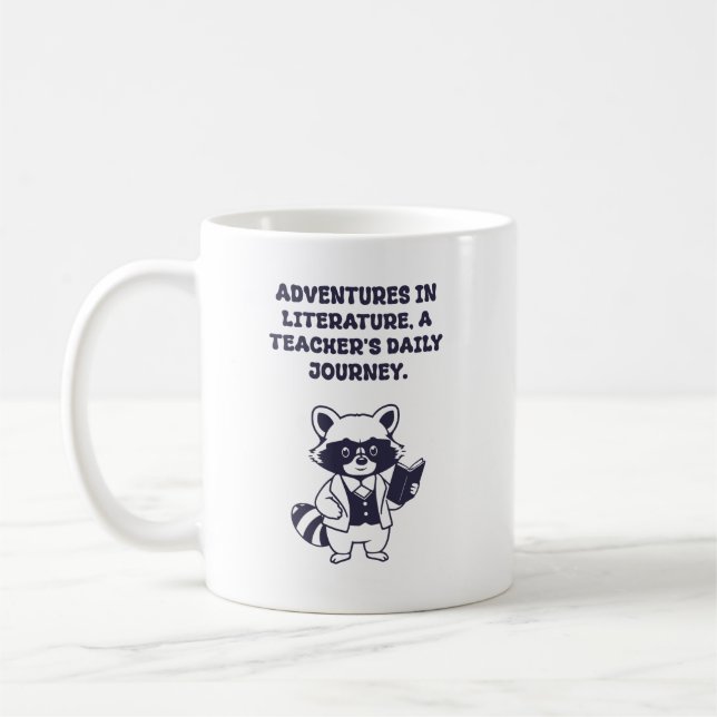 Adventures In Literature Teachers Daily Journey Coffee Mug (Left)