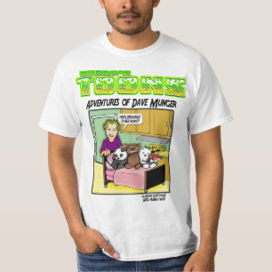 ADVENTURES OF DAVE MUNGER T-Shirt